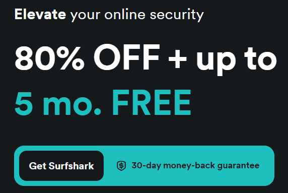Surfshark Black Friday offer - 80% off + up to 5 months free