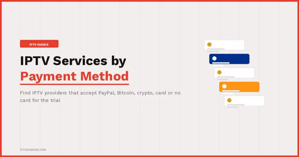 IPTV Services by Payment Method